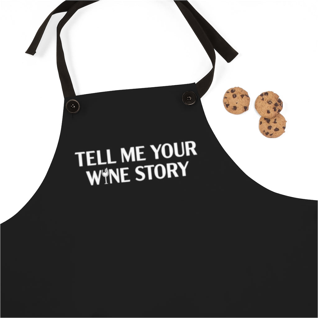 Tell Me Your Wine Story Apron