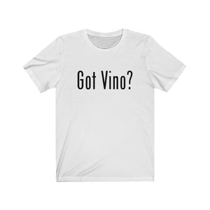 Open image in slideshow, Got Vino? Men&#39;s and Unisex T-Shirt
