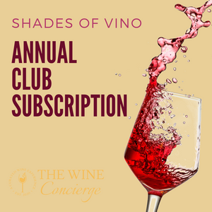 Annual Subscription for Shades of Vino